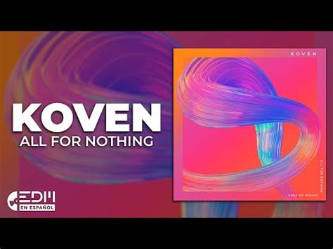 all for nothing lyrics|koven all for nothing lyrics.